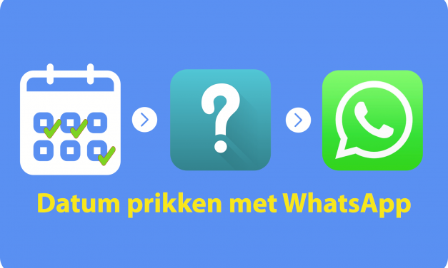 Datum prikken met Whatsapp