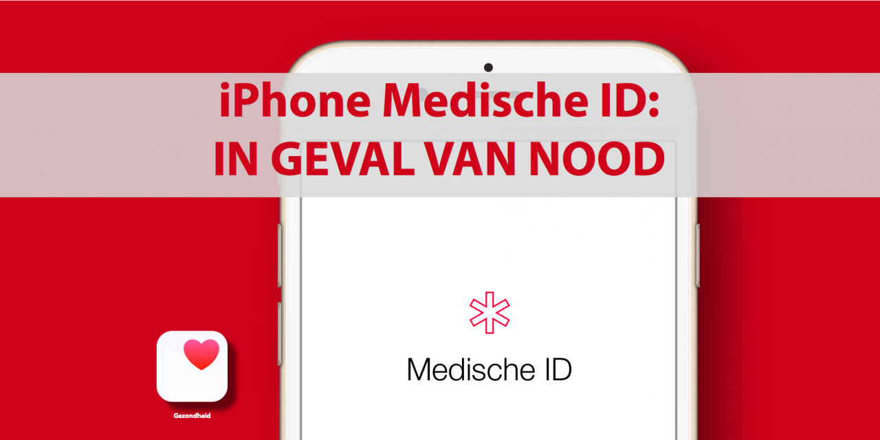 iPhone medische ID: in geval van nood!